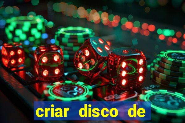 criar disco de boot windows